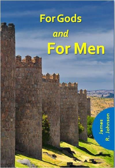 For gods and for men