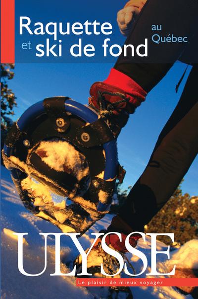 Raquette et ski de fond au Québec