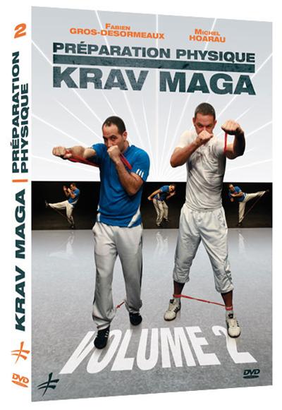 Krav Maga : Préparation physique - Volume 2