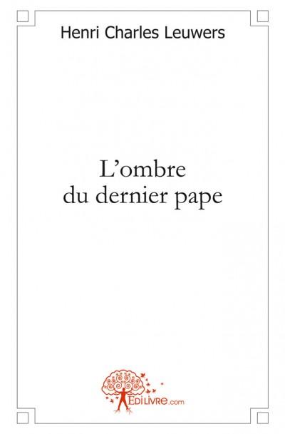 L'ombre du dernier pape