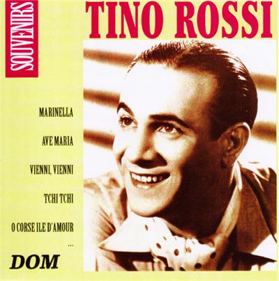 Tino Rossi - Souvenirs
