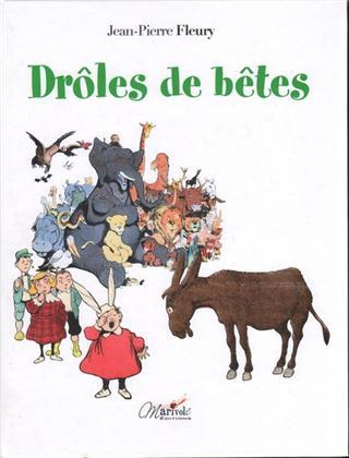 Drôles de bêtes - drôle de gens