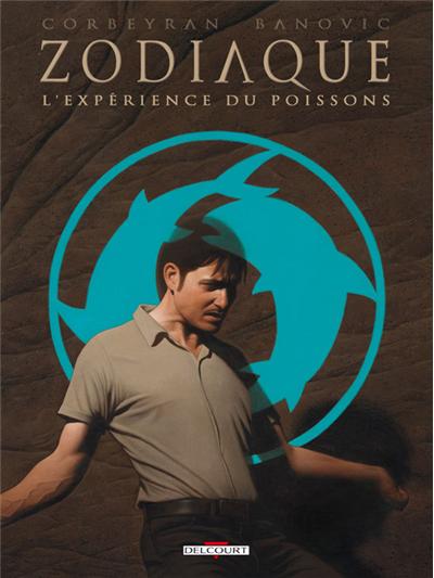 Zodiaque - L'Expérience du Poissons