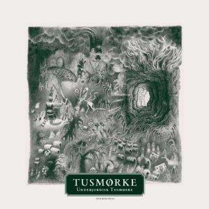 Underjordisk tusmorke