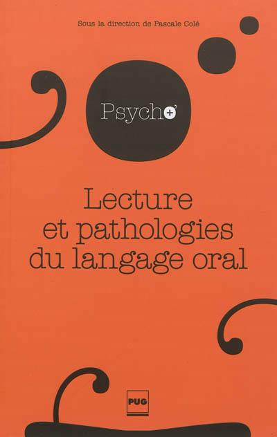 Pathologie du language orale - P(DIR) COLE - broché