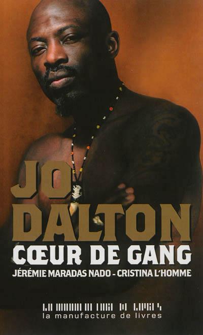 Jo Dalton Cœur de Gang