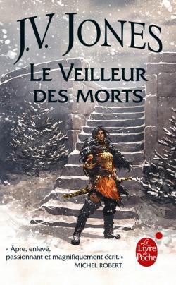 Le Veilleur des morts (L'épée des Ombres, Tome 4)