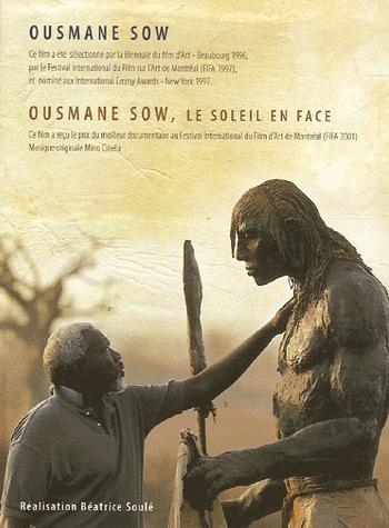 Ousmane Sow Le soleil en face　ウスマン・ソウ Ousmane Sow Le Soleil en face - Livre CD - Béatrice Soulé - Achat
