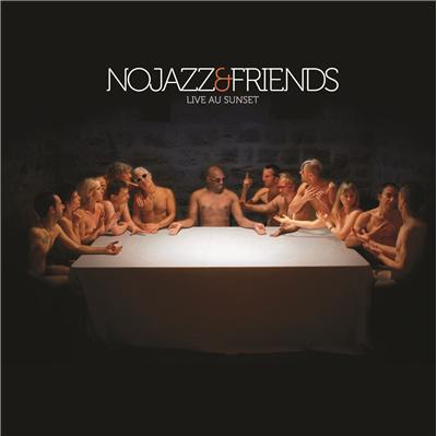 Nojazz & friends live au Sunset