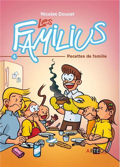 Les Familius, Recettes de famille