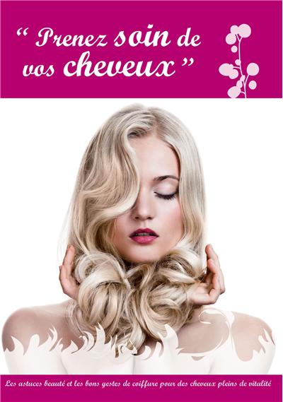Prenez soin de vos cheveux