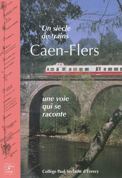 Un siecle de trains caen-flers