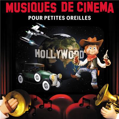 Musiques de cinéma pour petites oreilles
