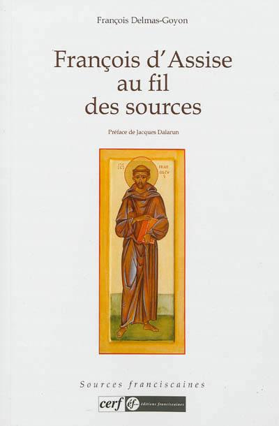 François d'Assise au fil des sources