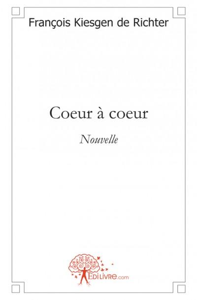 Coeur A Coeur Broch Fran ois Kiesgen De Richter Achat Livre Fnac coeur-a-coeur-broch-fran-ois-kiesgen-de-richter-achat-livre-fnac
