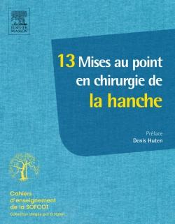 15 situations en chirurgie de la hanche