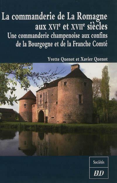Commanderie de la romagne aux xvie et xviie siecles