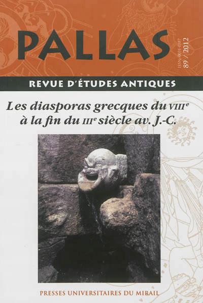 Diasporas grecques du viiie a la fin du iiie siecle av j c