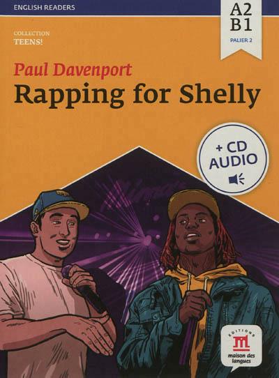 Rapping for Shelly, niveau A2-B1