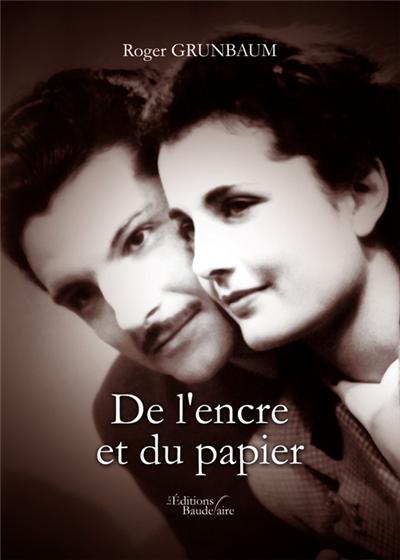 De l'encre et du papier