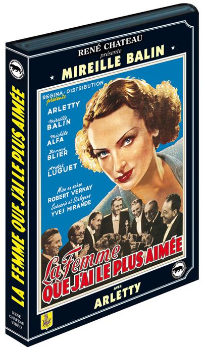 La femme que j'ai le plus aimée