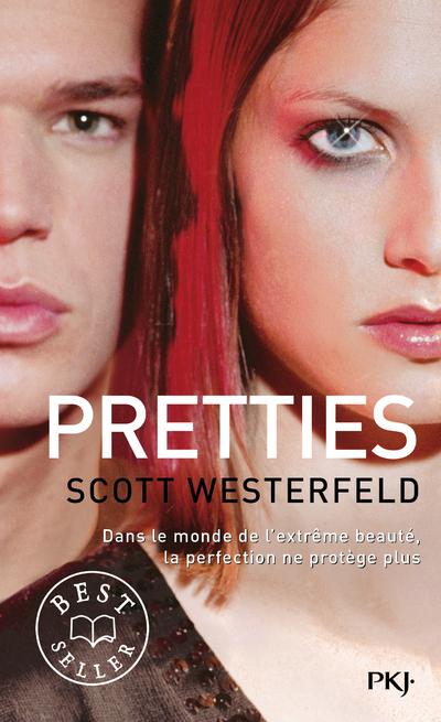 Uglies - tome 2 Pretties - Scott Westerfeld - Poche