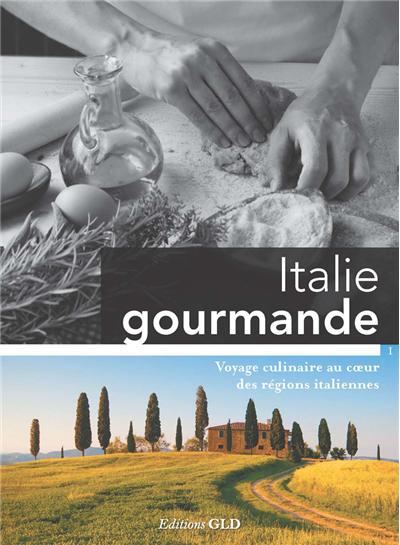 Italie gourmande -  Collectif - broché