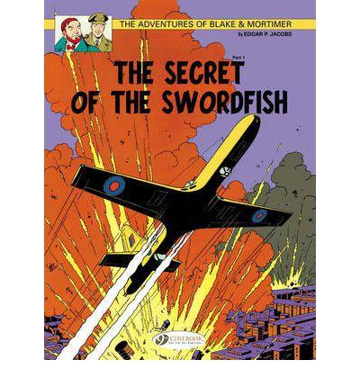 BLAKE ET MORTIMER,15:THE SECRET OF THE SWORDFISH,1