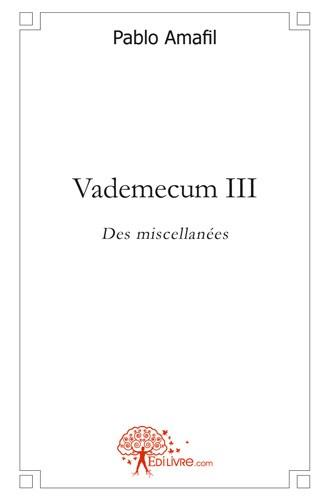 Vademecum iii des miscellanees