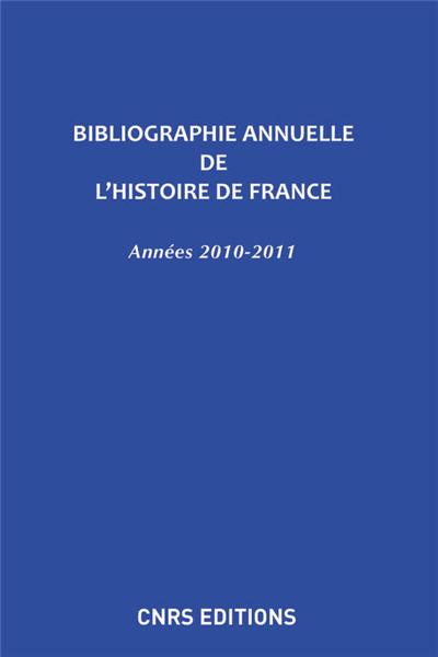 Bibliographie annuelle de l'histoire de France n°