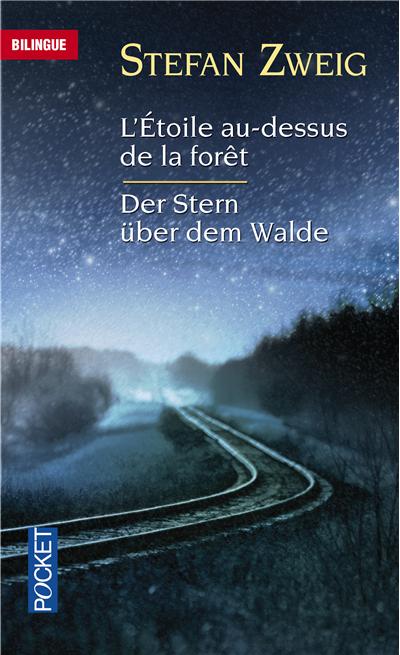 L'Etoile au-dessus de la forêt - Der Stern über dem Walde