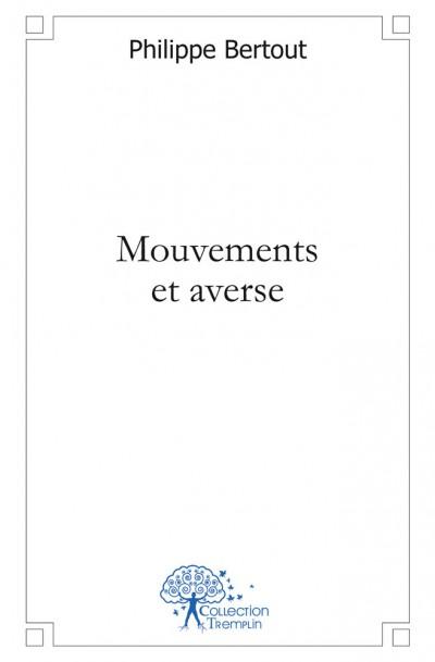 Mouvements et averse
