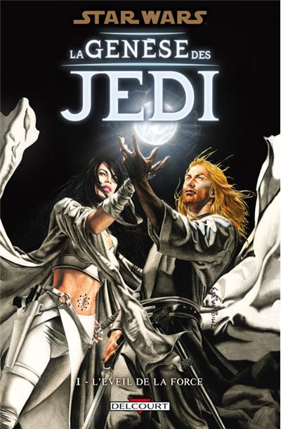 Star Wars - La Genèse des Jedi T01 - L'Éveil de la Force