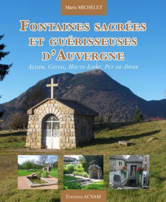Fontaines sacrées et guérisseuses d'Auvergne