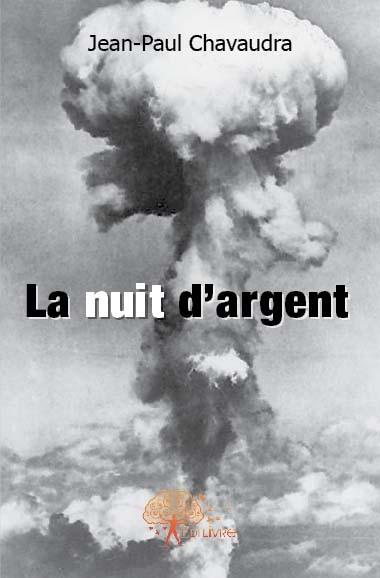 La nuit d'argent