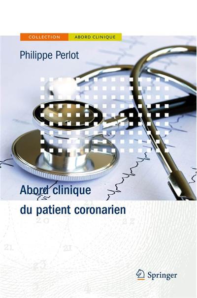 Abord clinique du patient coronarien