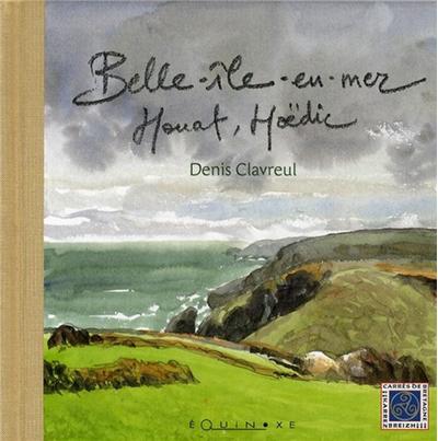 Belle-Ile, Houat et Hoedic