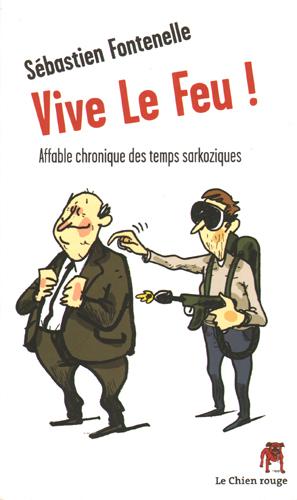 Vive le feu