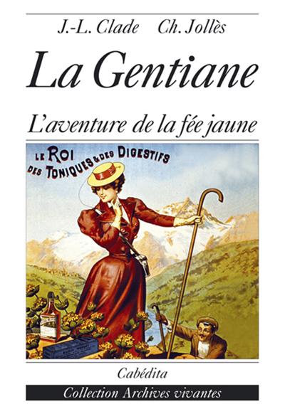La gentiane
