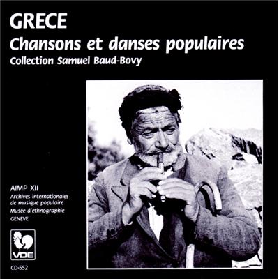 GRECE: CHANSONS ET DANSES POPULAIRE