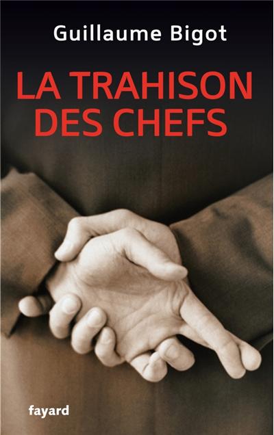 La trahison des chefs
