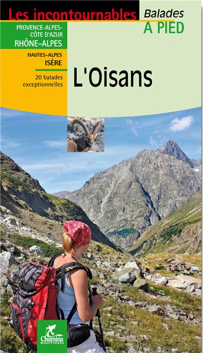Balades à pied l'Oisans