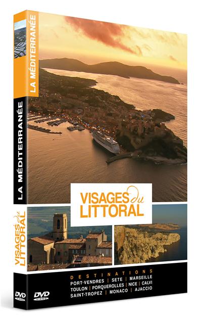 Visages du Littoral : La Méditerranée