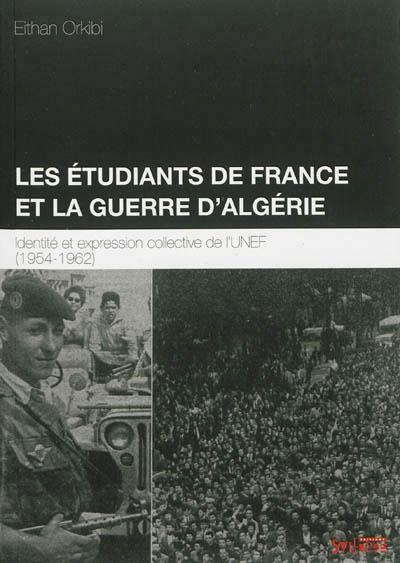 Etudiants de france et la guerre d'algerie (les)