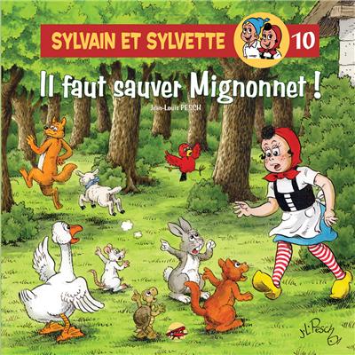 Il faut sauver Mignonnet !