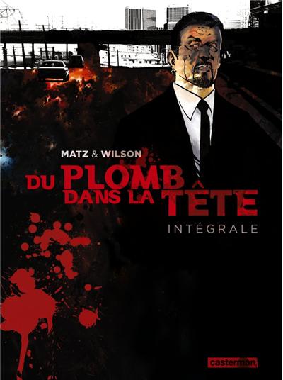 Du plomb dans la tête