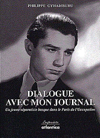 Dialogue avec mon journal 1942-1946