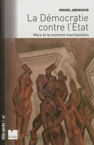 La démocratie contre l’état