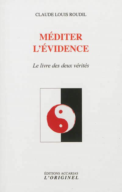 Méditer l'évidence