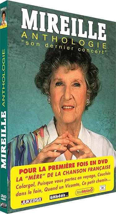 Mireille Anthologie : Son dernier concert